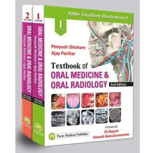 Textbook of Oral Medicine and Oral Radiology 2 Volume Set 2nd Edition by Peeyush Shivhare