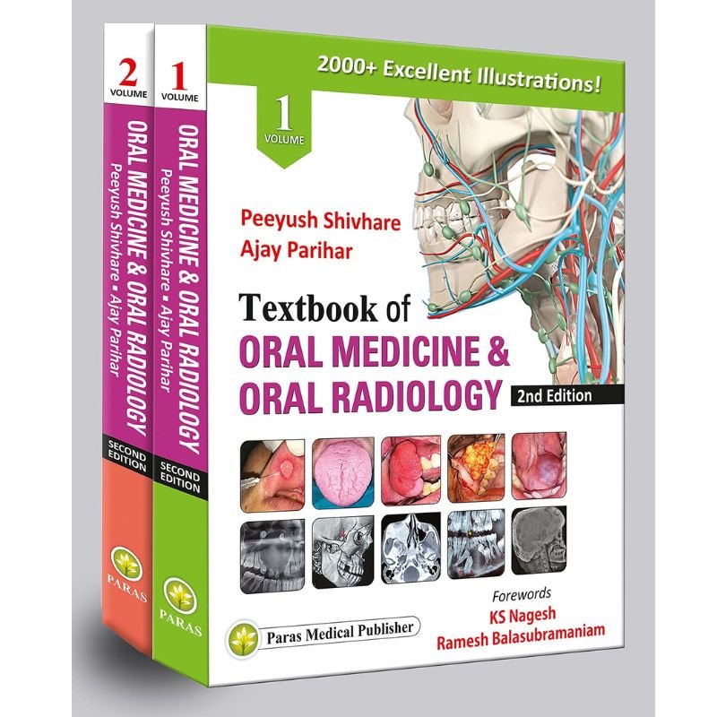 Textbook of Oral Medicine and Oral Radiology 2 Volume Set 2nd Edition by Peeyush Shivhare