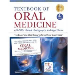 Textbook of Oral Medicine by Anil Govindrao Ghom and Savita Anil Ghom