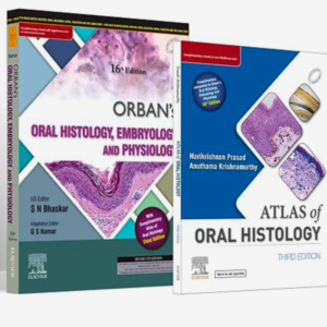 Orban's Oral Histology, Embryology and Physiology 16th Edition by GS Kumar